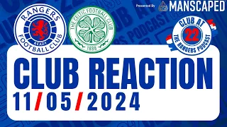 Celtic 2-1 Rangers | Club Reaction