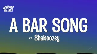 Shaboozey - A Bar Song (Lyrics)