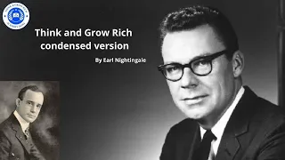 Napoleon Hill's Think and Grow Rich condensed version by Earl Nightingale