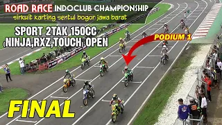 SPORT 2 TAK 150CC STD NINJA,RXC,TOUCH OPEN FINAL SIRKUIT KARTING SENTUL