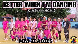 better when I'm dancing _ remix _ | DJ YUAN RYAN | dance fitness | zumba