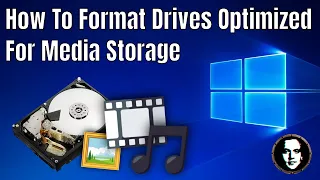 How To Format A Hard Drive / SSD Optimized For Media Storage (Music/Pictures/Movies)