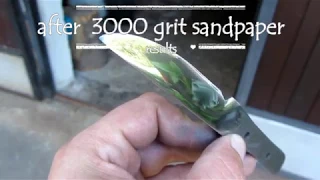 How to sand knife to mirror finish without power tools