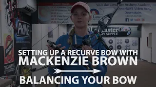 How To Balance Your Recurve Bow