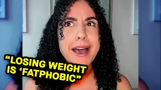 “Losing Weight is FATPHOBIC”