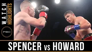 Spencer vs Howard Highlights: June 10, 2018 -  PBC on FS1
