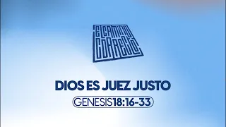 Génesis 18:16-33 Dios es Juez Justo