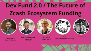 Dev Fund 2.0 / The Future of Zcash Ecosystem Funding - ZconV: Zcash Unified 2024 #Zcash #ZEC