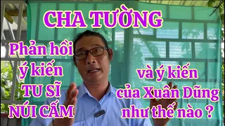 CHA TƯỜNG phản hồi ý kiến TU SĨ !