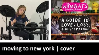 Moving To New York (Drum Cover) - The Wombats - Ben Arlo