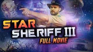 STAR SHERIFF | PART 3/3 | FULL SCI-FI COMEDY MOVIE | ENGLISH SUBTITLES EMBEDDED