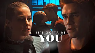 Betty & Archie | it's gotta be you [+4x17]