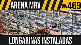 ARENA MRV | 1/8 LONGARINAS INSTALADAS | 02/08/2021