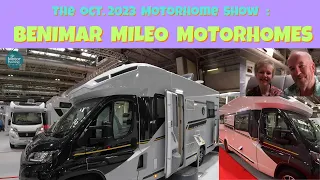 The  Motorhome and Caravan Show Oct 2023 :  Benimar Mileo Motorhomes