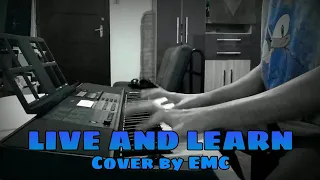 LIVE AND LEARN (Sonic Adventure 2) - Cover by EMC