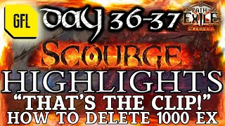 Path of Exile 3.16: SCOURGE DAY #36 - 37 Highlights "THAT'S THE CLIP!" HUBIPLAY'S BAD LUCK and more