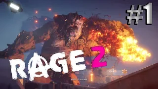 RAGE 2 - ПРОХОЖДЕНИЕ #1 | УБОЙНОЕ НАЧАЛО