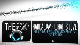 Haddaway - What is love (Public One & Reverserz Bootleg) [Full HQ + HD]