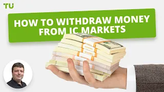 How to withdraw money from IC Markets | Firsthand experience of Oleg Tkachenko by Traders Union