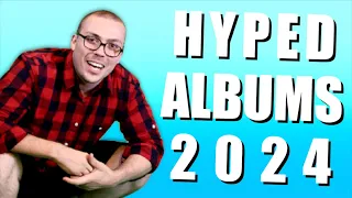 Albums I'm Excited for in 2024