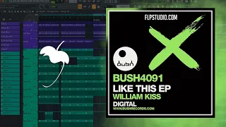 William Kiss - Like This (FL Studio Remake)