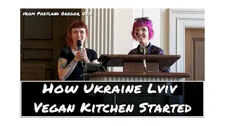 How Ukraine Lviv Vegan Kitchen Began