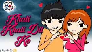 Latest Khali khali Dil   WhatsApp Status video  Tera Intezaar   Armaan Malik  Cute Love Status