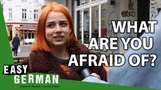 What would you do if you weren't afraid of it? | Easy German 294