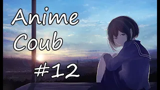 Anime Coub #12