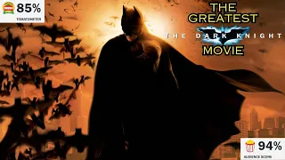 THE GREATEST DARK KNIGHT MOVIE