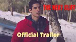 The Next Cliff - (2019) I Official Trailer (4K)
