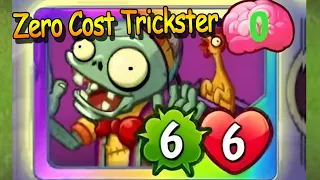 Power Of Zero Cost Trickster ▌Subcribers' Suggestion #005 ▌ PvZ Heroes
