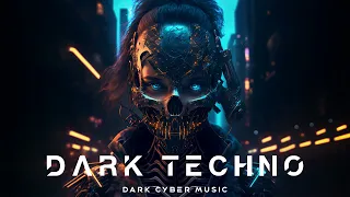 Brutal Dark Techno | Aggressive Dark Techno & Electro Mix | Industrial Mix Music & Cyberpunk Music