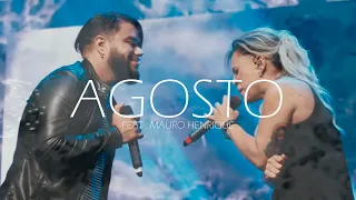 Daniela Araújo e Mauro Henrique - Agosto - (Ao Vivo)