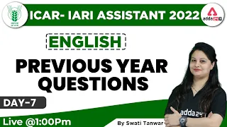 ICAR IARI Assistant Recruitment 2022 | English Classes | Previous Year Questions | Day 7