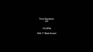 Metronome 4/4 110BPM w/ 1st Beat Accent