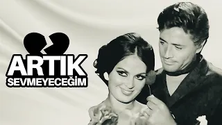 Artık Sevmeyeceğim | Cüneyt Arkın, Türkan Şoray, Münir Özkul | Tek Parça Türk Filmi