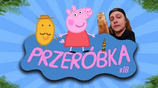 Świnka Peppa 18 [PRZERÓBKA]