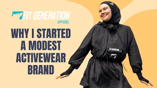 Why I Started a Modest Activewear Brand [Helping Muslim Women Pursue Fitness with Confidence]
