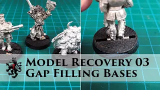 Model Recovery 3 - Gap Filling Slotta Bases for Age of Sigmar - Warhammer 40000 - DnD