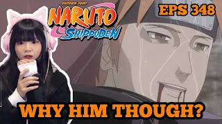 THE CAUSE OF KNOWING PAIN!! NARUTO SHIPPUDEN EPS 348 REACTION (this eps make me so mad)