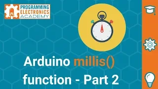 Arduino delay() and millis()  Functions: Tight Loops and Blocking Code