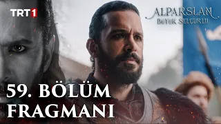 Alparslan: Büyük Selçuklu 59. Bölüm Fragmanı