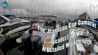 The Jeanneau Cap Camarat (Leader) 9 WA