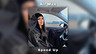 Air Max - Rim’k ft. Ninho (speed up)
