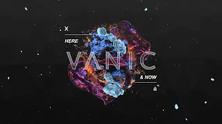 Vanic - Outro [Official Audio]