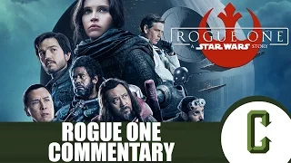 Rogue One: A Star Wars Story Commentary