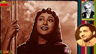 RAFI & LATA JI~Film-Nausherwan-E-Adil~{1957}~Taron Ki Zuban Per Hai Mohabbat Ki~[* HD*][* TRIBUTE *]