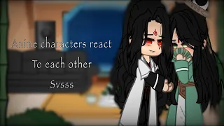 Characters react to each other //svsss// ⚠️ships⚠️ // really bad!!!!!!! /