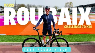 PARIS ROUBAIX Challenge : 70 km au guidon du Roubaix SL8 SPECIALIZED